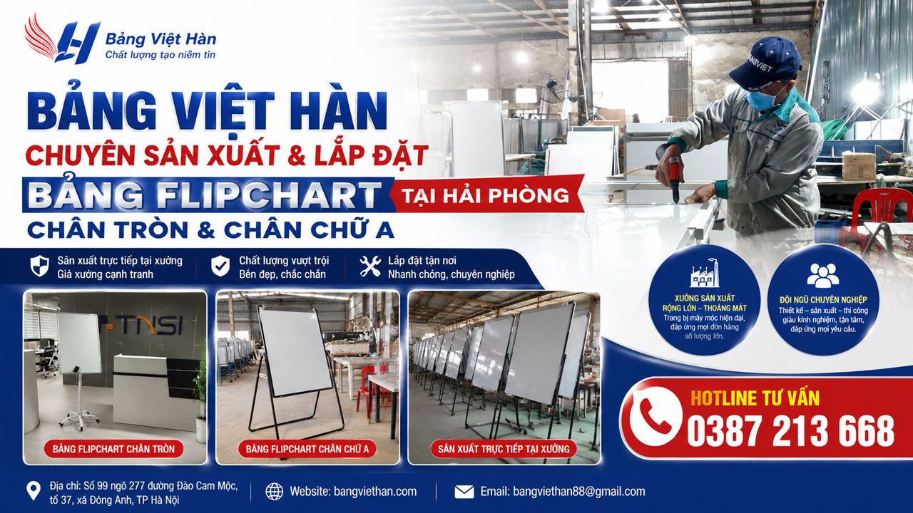 Sản Xuất & Lắp Đặt Bảng Flipchart Chân Tròn & Chân Chữ A Tại Hải Phòng Sản Xuất & Lắp Đặt Bảng Flipchart Chân Tròn & Chân Chữ A Tại Hải Phòng